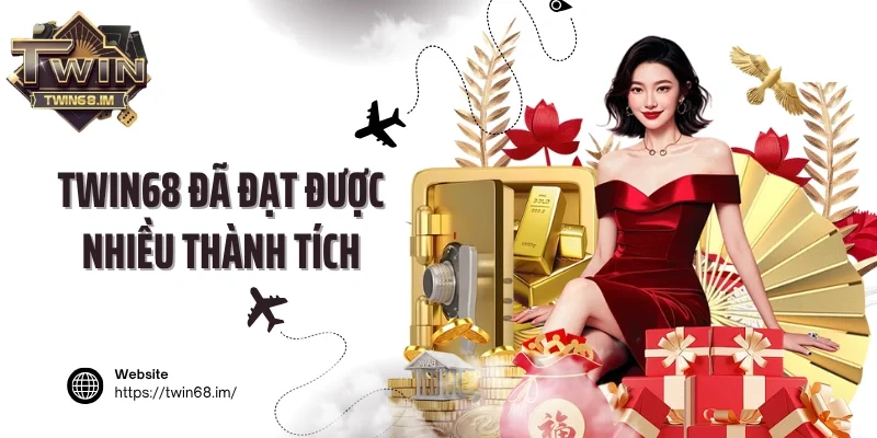 Twin68 đã đạt được nhiều thành tích